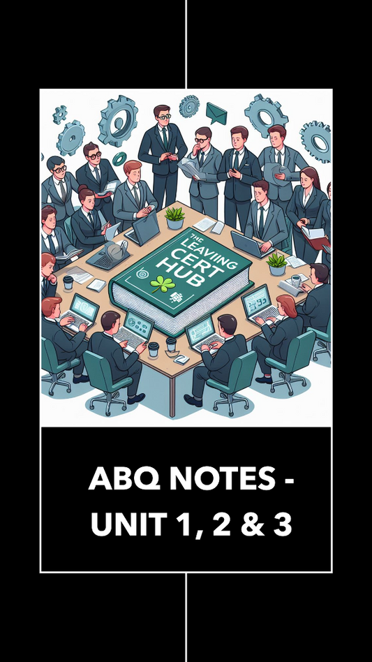 ABQ Notes - Units 1,2,3